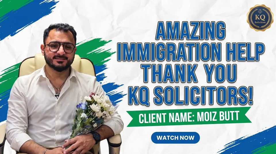 Moiz Butt client testimonial, amazing immigration help from KQ Solicitors