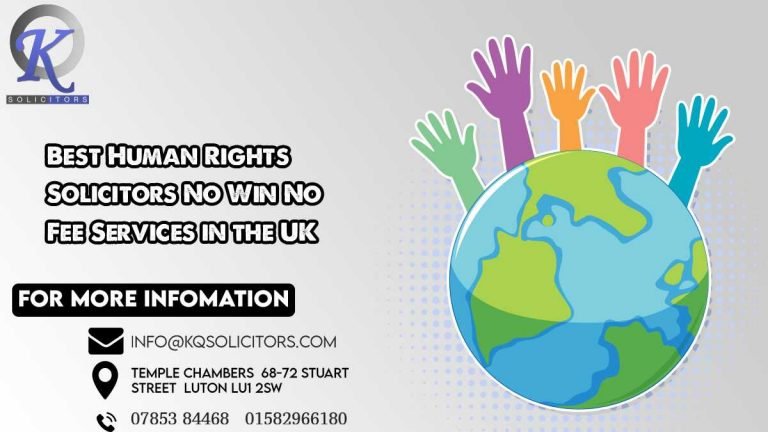 Best Human Rights Solicitors No Win No Fee Services in the UK