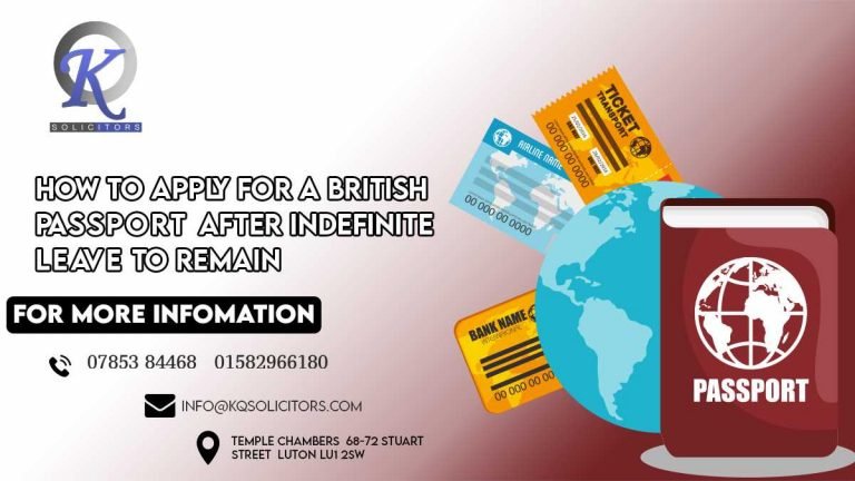 How To Apply for a British Passport After Indefinite Leave to Remain