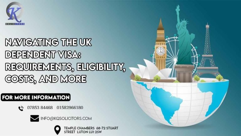 UK Dependent Visa