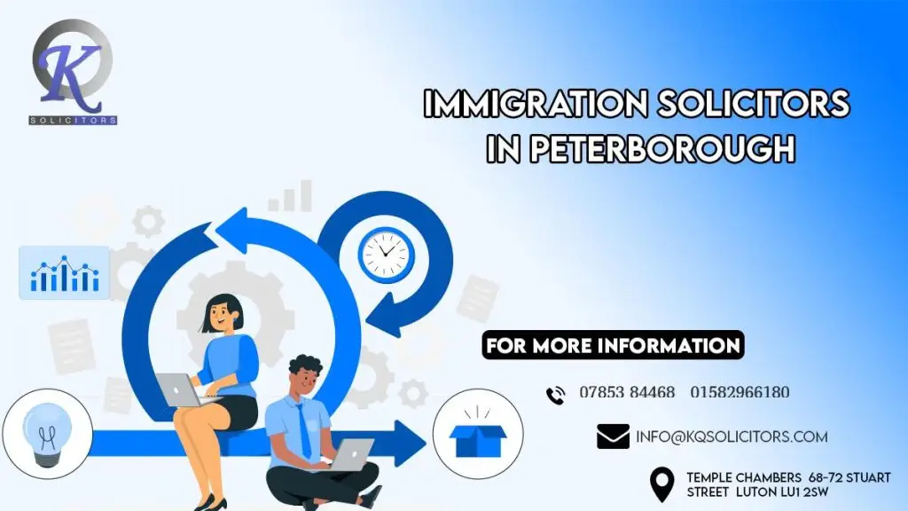 Immigration solicitors in Peterborough