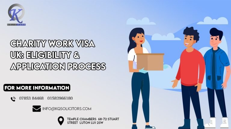Charity Work Visa UK: Eligibility & Application Process