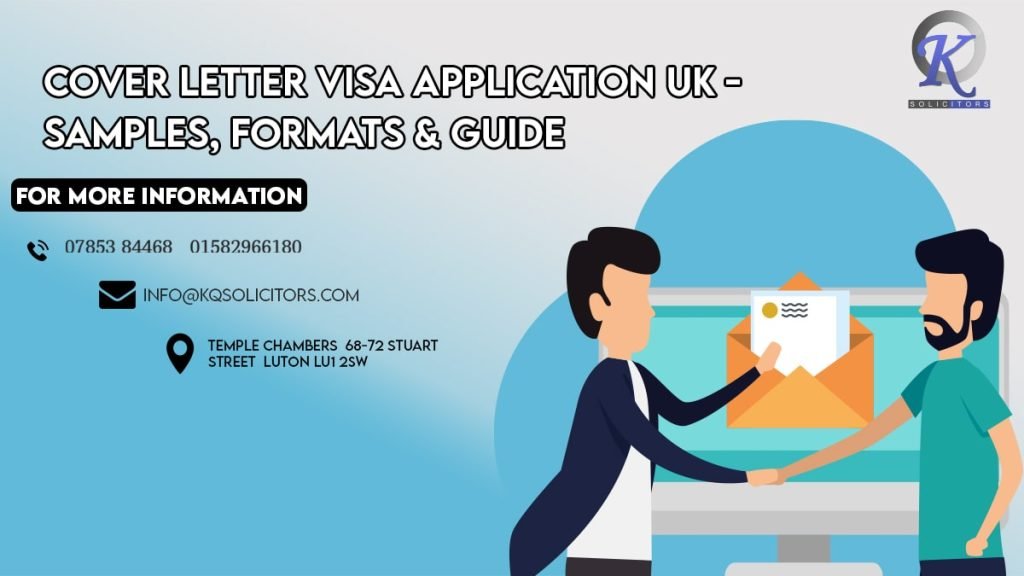 Cover Letter Visa Application UK - Samples, Formats & Guide