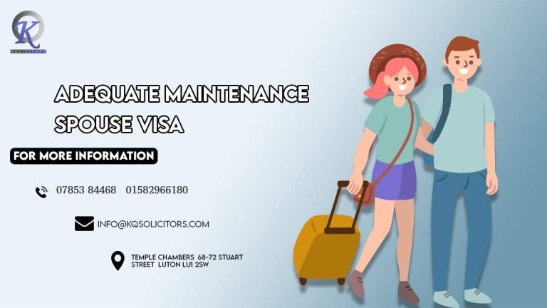 Adequate Maintenance Spouse Visa